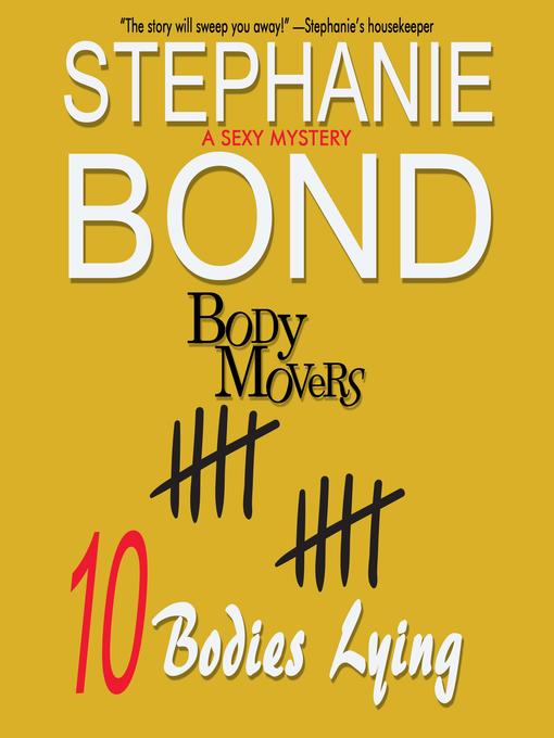 Title details for 10 Bodies Lying by Stephanie Bond - Available